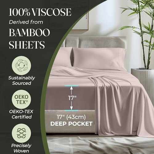 Bamboo sheets on a bed with OEKO-TEX certification and deep pockets.