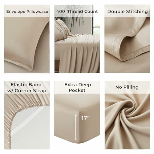 Beige bedsheet features: envelope pillowcase, 400 thread count, double stitching, elastic band with corner strap, extra deep pocket, no pilling.