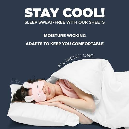 Person sleeping with eye mask, promoting moisture-wicking sheets.